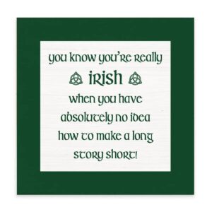 You know You're Irish Block Sign